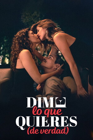 Dime lo que quieres