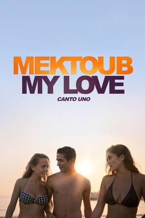 Mektoub, My Love Canto Uno