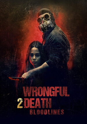 Wrongful Death 2 Bloodlines