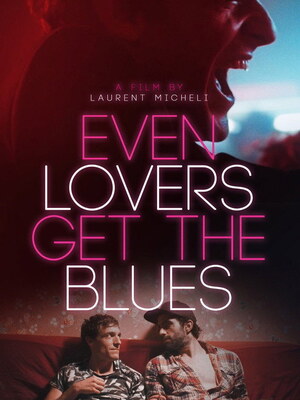 Even Lovers Get The Blues