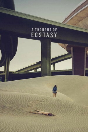 A Thought Of Ecstasy