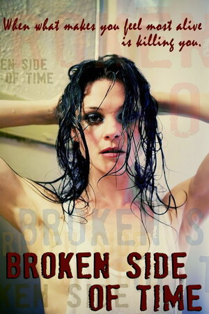 Broken Side Of Time