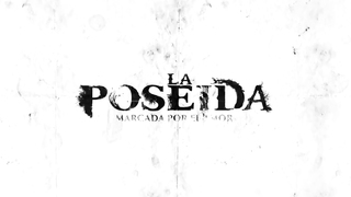 Luciana Echeverría, Daniela Ramirez, Antonia Zegers, etc - La Poseida s01e01-73 (2015)