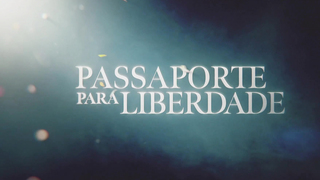 Sophie Charlotte, Gabriela Petry - Passport to Freedom s01e01-07 (2021) HD 1080p